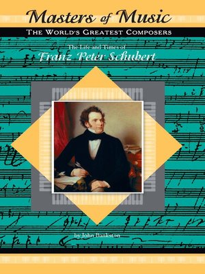 cover image of The Life and Times of Franz Peter Schubert